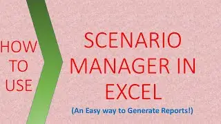 🔴 How to use Scenario Manager in Excel ❗ | Report Generation Tool