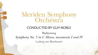 Meriden Symphony Orchestra performing Beethoven's Symphony No. 5