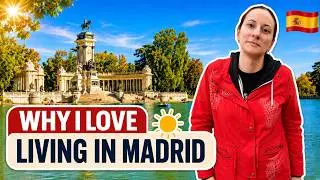 The Good Sides of Living in Madrid | Expat Life in Spain