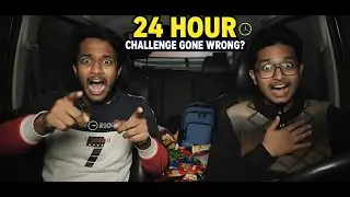 24 Hour Overnight Car Challenge GONE WRONG ft. My Cousin (Epic Fail!)