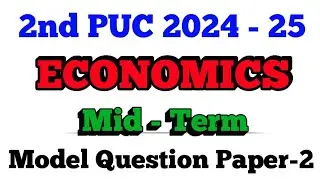 2nd PUC 2024-25 || Economics || Model Question Paper 2 #exam #economics #commerce