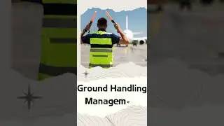 Aviation Ground Handling Management