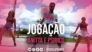 Joga&ccedil;&atilde;o - Anitta e Psirico | Coreografia | UP! DANCE