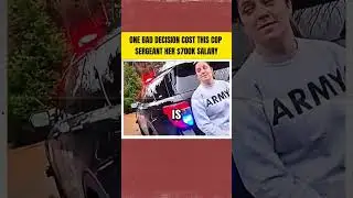 One Bad Decision Cost This Cop Sergeant Her $700k Salary