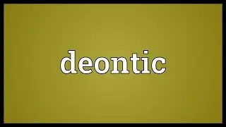 Deontic Meaning
