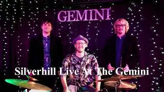 Silverhill - Live At The Gemini