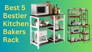 Best Bestier Kitchen Bakers Rack 2023? Top 5 Best Bestier Kitchen Bakers Rack review [Buying Guide]