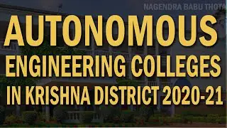 Autonomous Engineering Colleges in Krishna District || BTech/Engg. Autonomous Colleges in Vijayawada