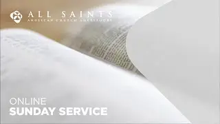 18th January 2026, Sunday Morning, All Saints Amersfoort Anglican Church Online Worship