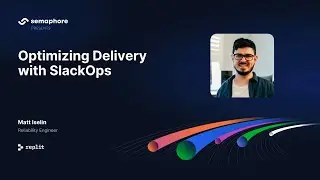 Matt Iselin - Optimizing Delivery with SlackOps