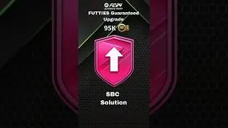 FUTTIES Guaranteed Upgrade SBC - FC 24