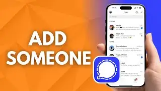 How to Add Someone on Signal Messenger (Easy)