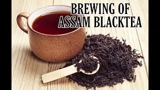How to Brew Assam Black Tea