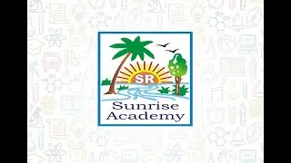 Sunrise Academy Senior Secondary School App Introduction Video