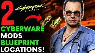 Cyberpunk 2077 - 2 Cyberware Mods Crafting Spec Locations!