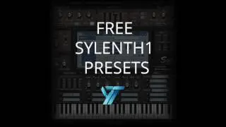 Free Sylenth1 Presets by Yummy Tunes