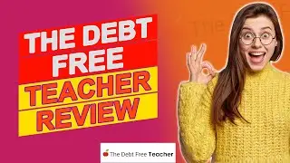 The Debt Free Teacher Review &ndash; Is It The Right One For You?