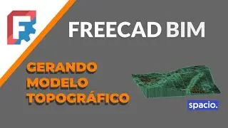 Gerando topografia 3D no Spacio e abrindo no FreeCAD