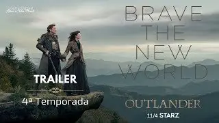 TRAILER OFICIAL OUTLANDER 4&ordf; TEMPORADA LEGENDADO