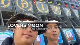 Lovers Moon(sound check)-Wesley x erick