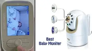 Best Baby Monitor | Best Baby Monitor 2019 | Latest Reviews