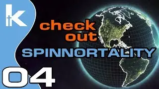 Check Out : Spinnortality | Let's Play Ep 4 | Let's take over the world