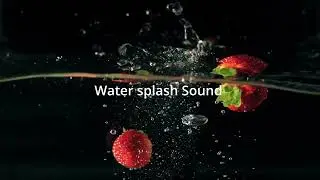 Satisfying Water splash Sound Effect - Free