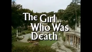 The Prisoner - The Girl Who Was Death