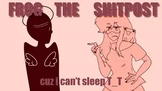 FROG THE SHITPOST