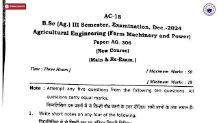 BSC 3RD SEM AG AGRICULTURAL ENGINEERING FARM MACHINERY AND POWER AC DEC 2024 | DBRAU