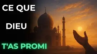 La Promesse Divine Qui Transformera Ta Vie &ndash; Ne T&rsquo;en D&eacute;tourne Pas | MESSAGE ISLAMIQUE ‼️