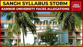 Sangh Syllabus Storm: Kannur University Faces Allegations Over Hindutva Ideologies In MA Politics
