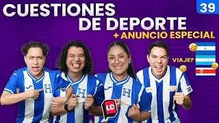 CUESTIONES DE DEPORTE | PRIMER VIAJE DEL PODCAST | EP39