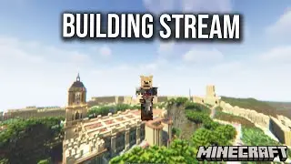 Minecraft City Building Stream!