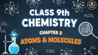 CLASS 9th ch- 3 atoms and molecules lecture 2 😃😄#viral #science #chemistry 