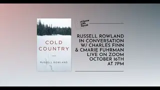 At Home with Literati: Russell Rowland, Charles Finn, & CMarie Fuhrman