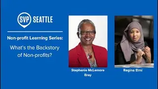 Non-profit Learning Series: Session 1: What's the backstory with non-profits?