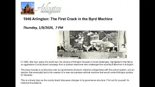 AHS Events Jan2026 1946 Arlington The First Crack in the Byrd Machine