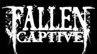 FALLEN CAPTIVE 