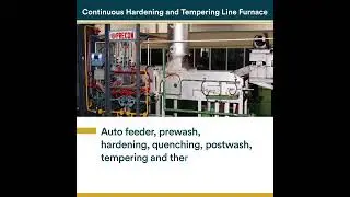 Continuous Hardening and Tempering Furnace | Precision Controls