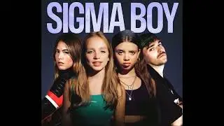 LAVINIA, Ely Oaks, Betsy, Мария Янковская - Sigma Boy (LALYkiN reMIX)