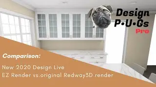 New 2020 Design Live EZ Render vs. original Redway3D render
