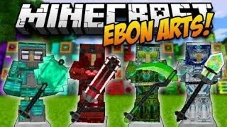 EBON ARTS MODSHOWCASE PART I- WEAPONS,TOOLS, AND ARMOUR! Minecraft w/ Kevinator331