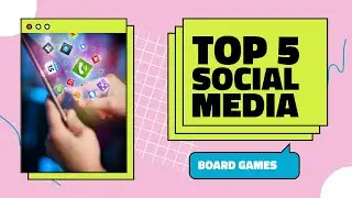 Top 5 Social Media Board Games You Need for Game Night!