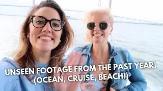 UNSEEN FOOTAGE FROM THE PAST YEAR! (OCEAN, CRUISE, BEACHES...) | Katie Carney