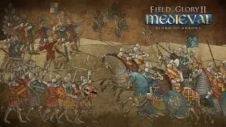 Field of Glory 2 Medieval *NEW* DLC Storm of Arrows