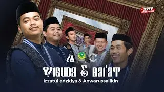 LIVE | WISUDA & BAI'AT | IZZATUL ADZKIYA & ANWARUSSALIKIN | Al-Musri' Pusat