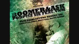 Boomer&Ask feat. VNM - Podpisz się (Czubitson RMX)