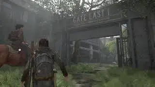 The Last of Us Part 2 Open Gate East 1