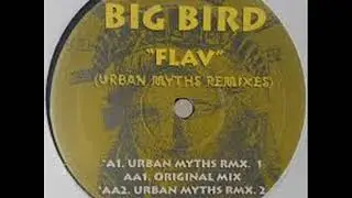 Big Bird   Flav   Original Mix